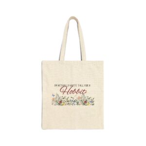 I'm Actually Quite Tall for a Hobbit Cotton Canvas Tote Bag - Lord of the Rings - Bookish Gifts - LOTR - Hobbit - Canvas Bags - Tote
